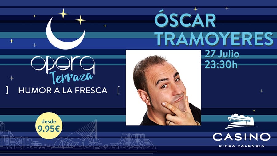 Óscar Tramoyeres en el Casino Cirsa