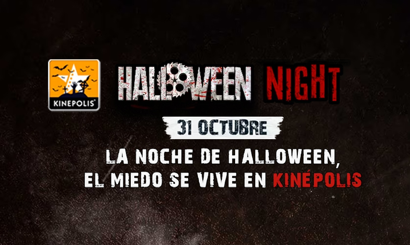 Halloween Night en Kinépolis - Cultura CV